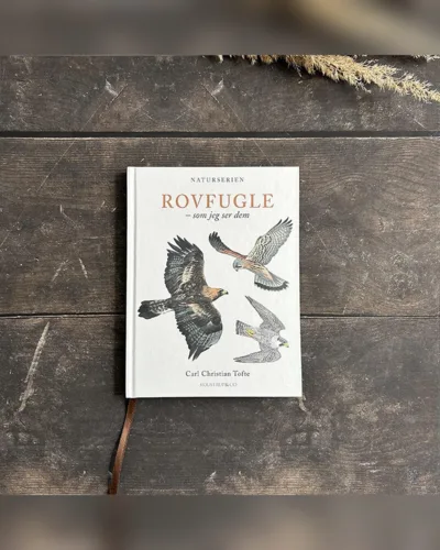 Rovfugle – som jeg ser dem, bog af Carl Christian Tofte – Koustrup & Co.