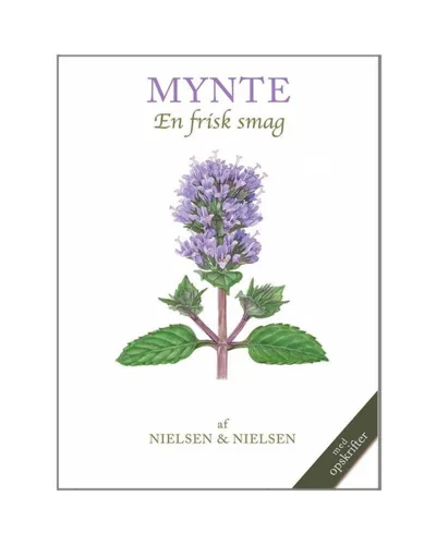 Mynte – dyrkning og høst / bog af Nielsen & Nielsen